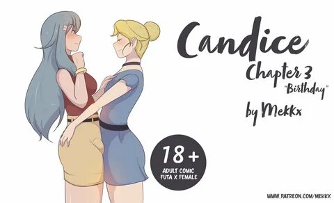 Futa X Female Comic CANDICE - Chapter 3 "Birthday"- It's som...