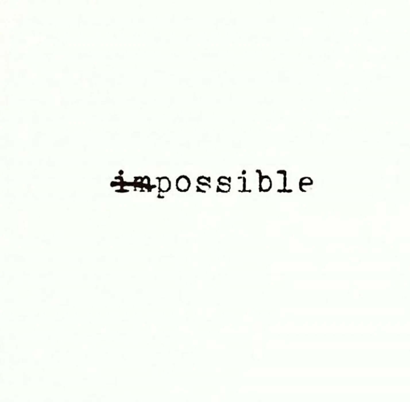 Impossible надпись. Impossible is possible. Nothing is Impossible обои на телефон. Картинка Impossible possible. Impossible possible