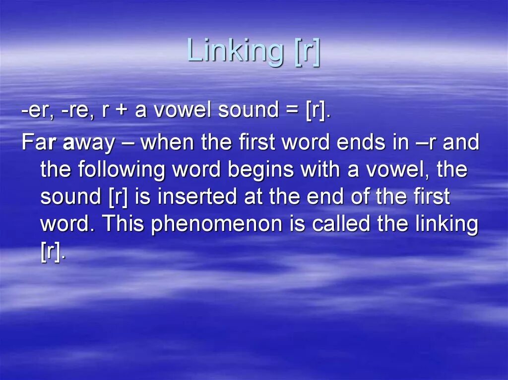 Connected sounds. Linking r. Linking r в английском языке примеры. Linking Sound r. Linking Sounds примеры.