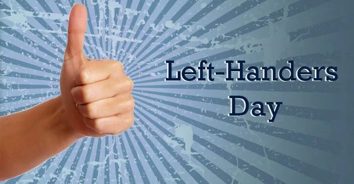 International Day of left-handers. Happy left handers Day. International left handed Day. International left handers. Int left