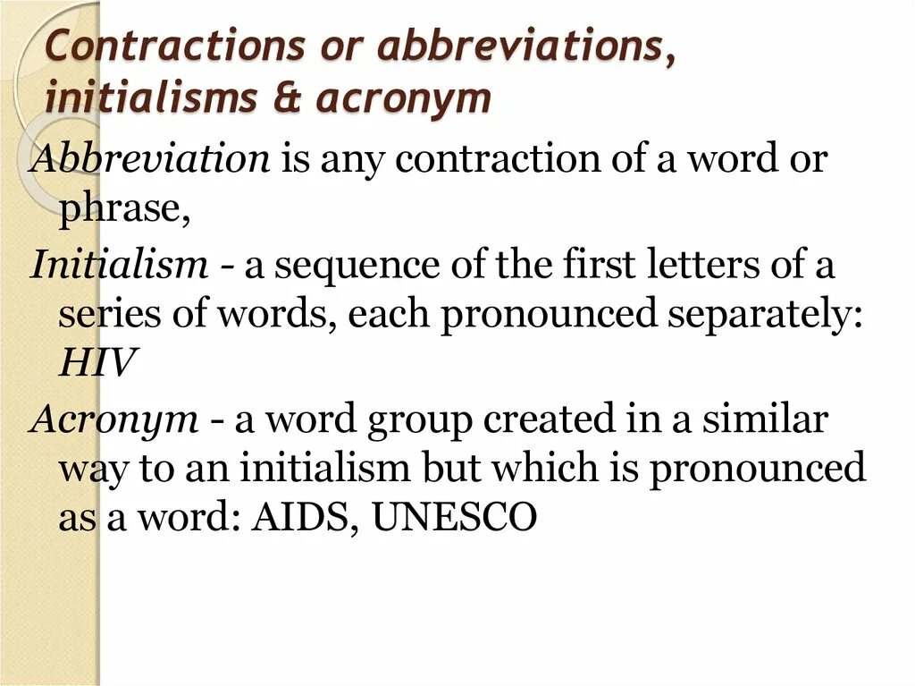 Abbreviations and Acronyms. Abbreviation is. Аббревиатура is. Types of abbreviations. For each word or phrase