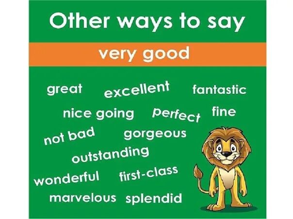 Very good me. Good синонимы. Other ways to say very good. Very good синонимы на английском. Other ways to say.