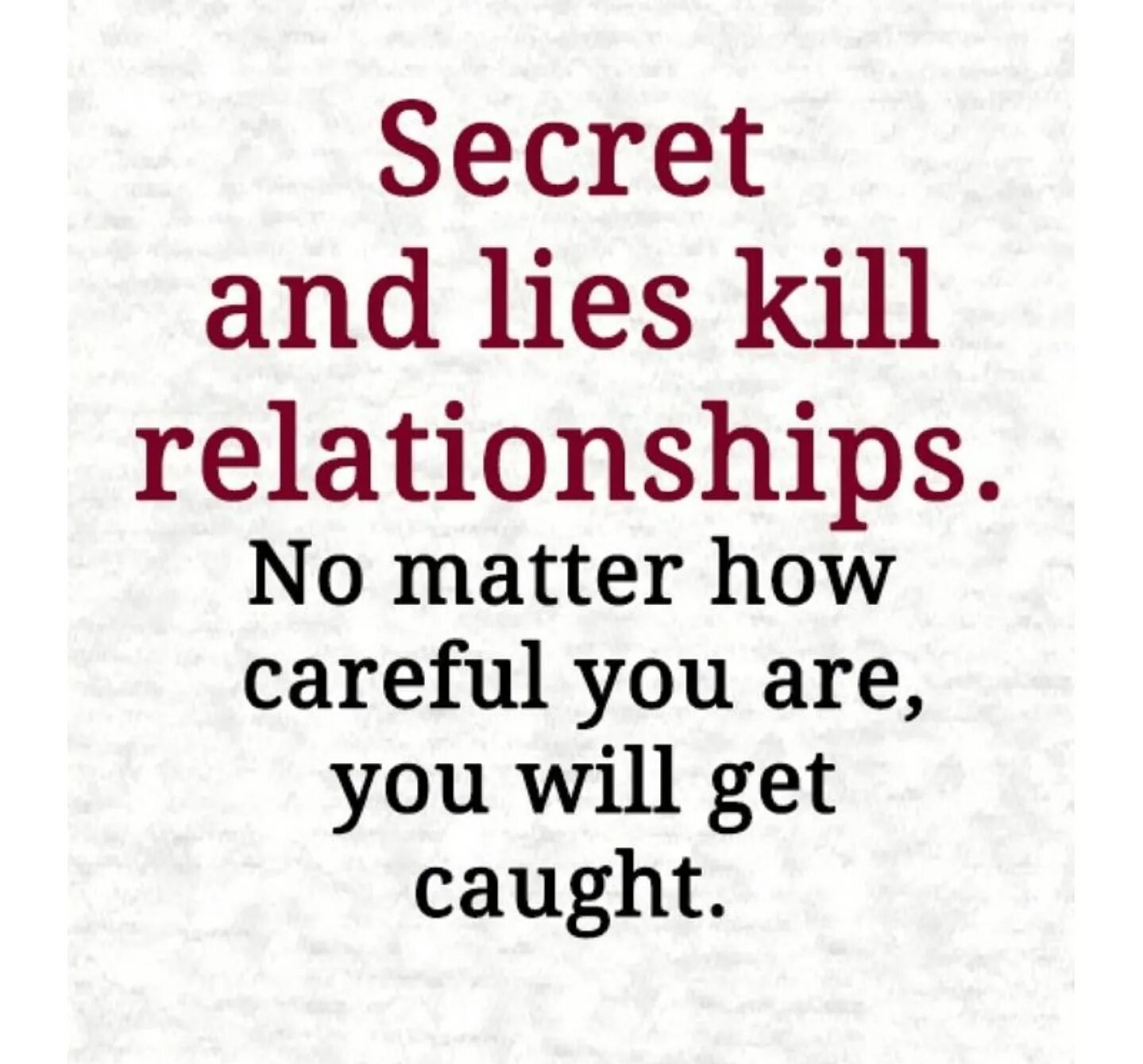 Will lie. Lie kills relationship. a lie will remain a lie. you are lie. lies quotes.
