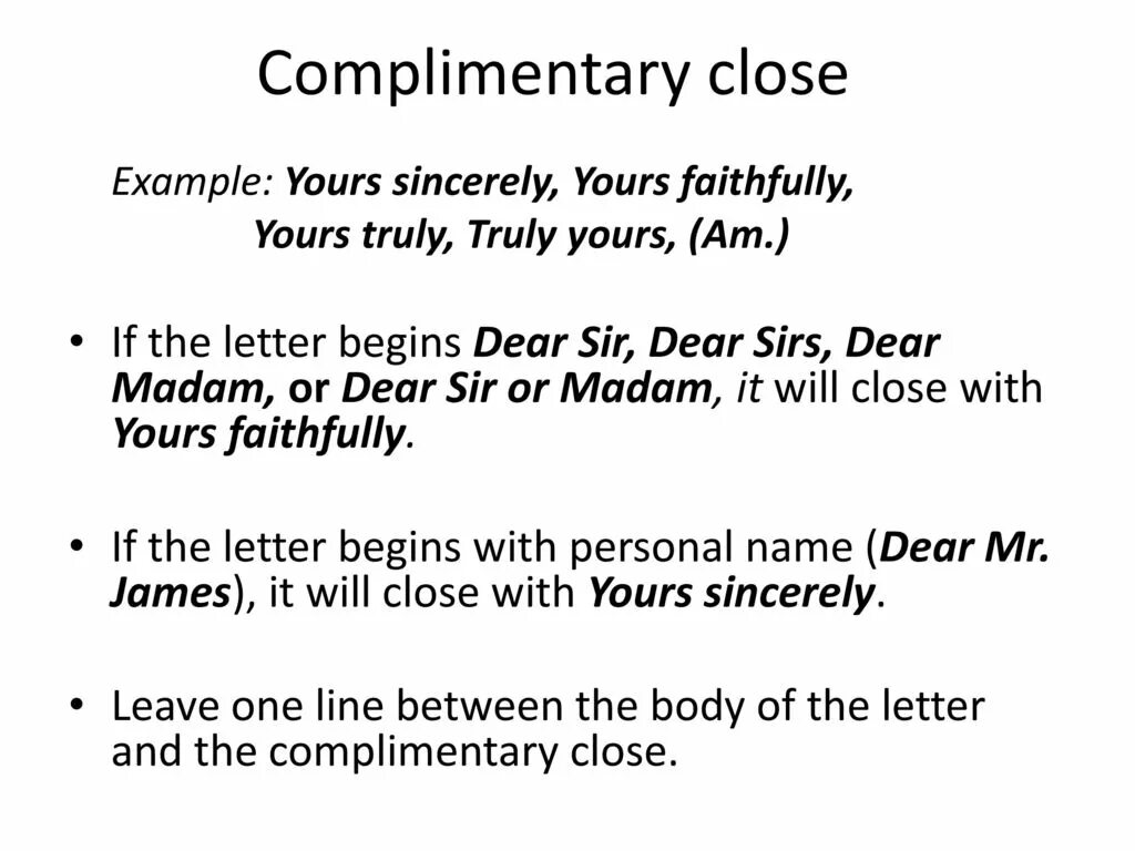 Complimentary closing. Complimentary. Complementary colours. Complimentary close. Yours sincerely в письме.
