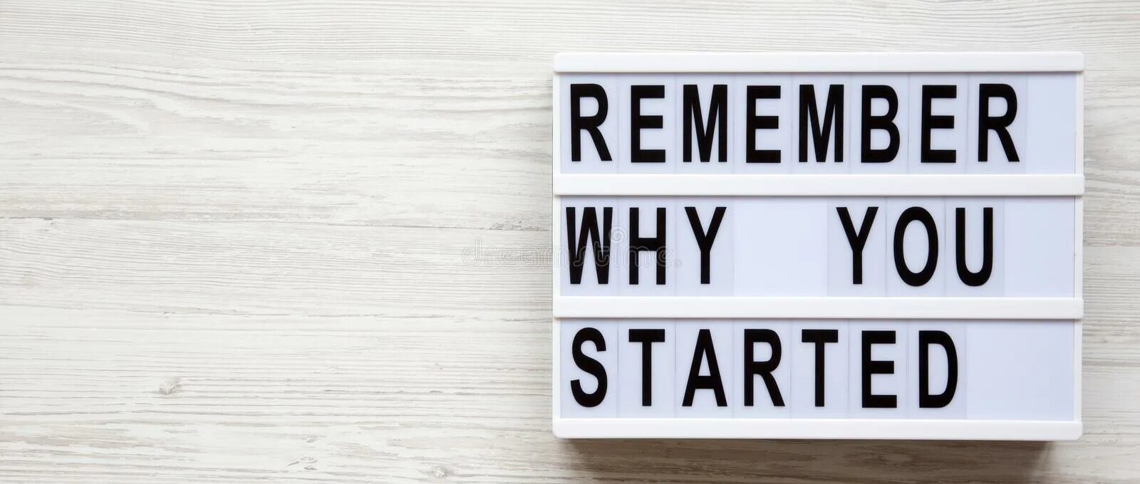 Remember who you started. Remember who you started обои. Remember why u started. Помни почему ты начал.