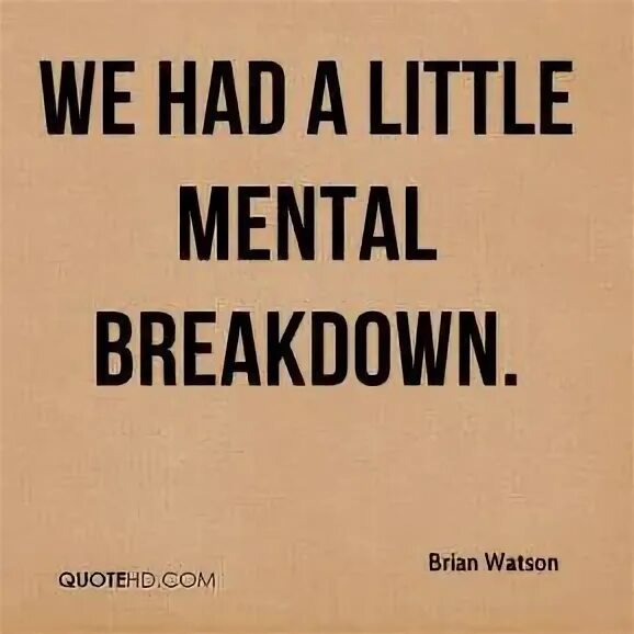 Ментал брейкдаун. Mental breakdown фф. Mental breakdown. Mental breakdown breakdown. Mental breakdown фанфик.