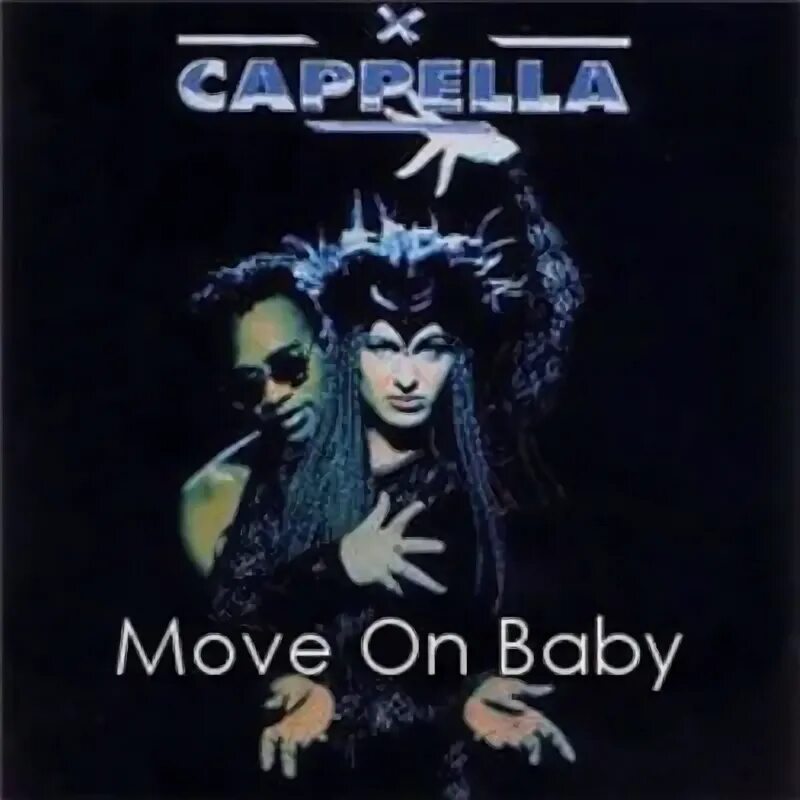 Cappella move. Cappella move on baby клип. Cappella move on baby. Capella группа 90-х. Келли оверетт capella.