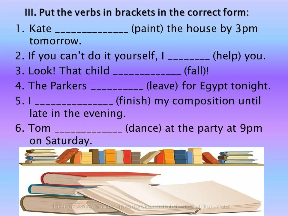 You are going to fall. Ways of expressing Future Actions презентация. Future forms презентация. Put the verbs in the correct form. Action для презентации.