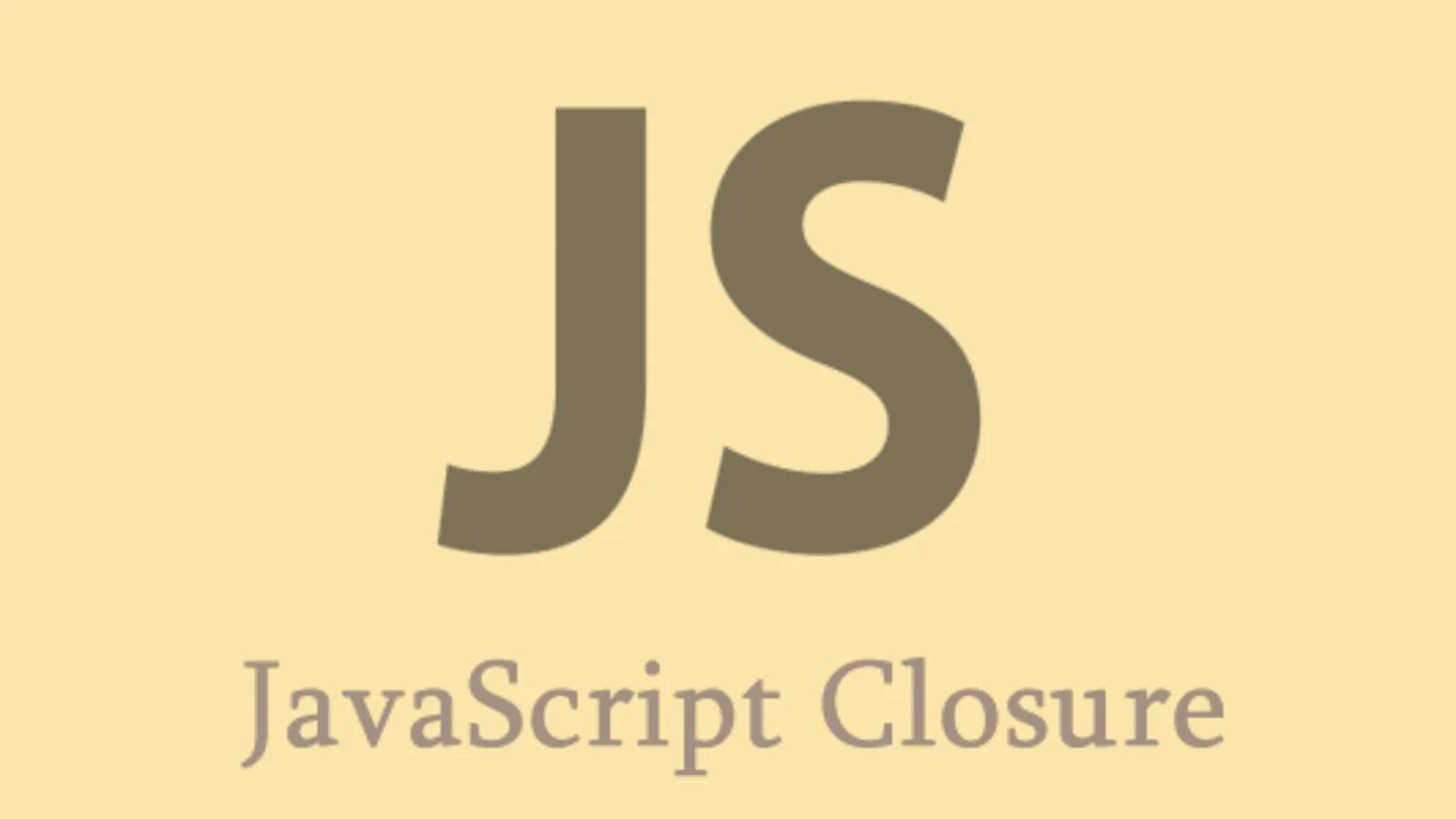 Closure js. Closest js. What is closure in JAVASCRIPT. Closure js фото.