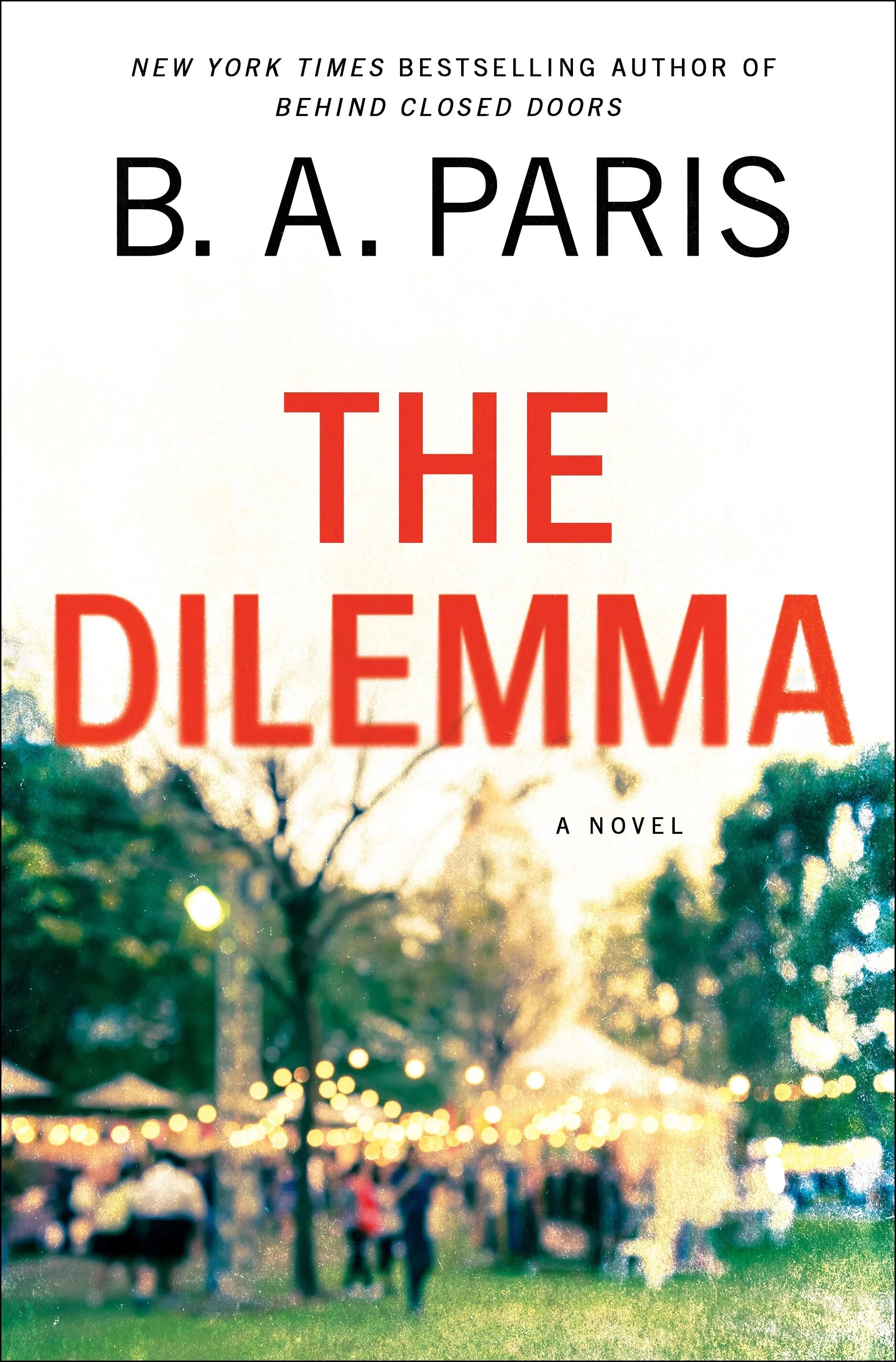 Дилемма книга. Дилемма книга пэрис. б э пэрис книги. пэрис б.э. &quot;дилемма&quot;. the dilemma b.a.paris book.