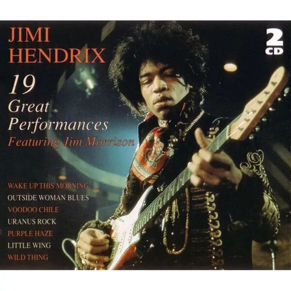 Jimi Hendrix дискография. Jimi Hendrix & Jim Morrison. Джимми Хендрикс и Джим Моррисон. The Jimi Hendrix experience little Wing. Featured performances