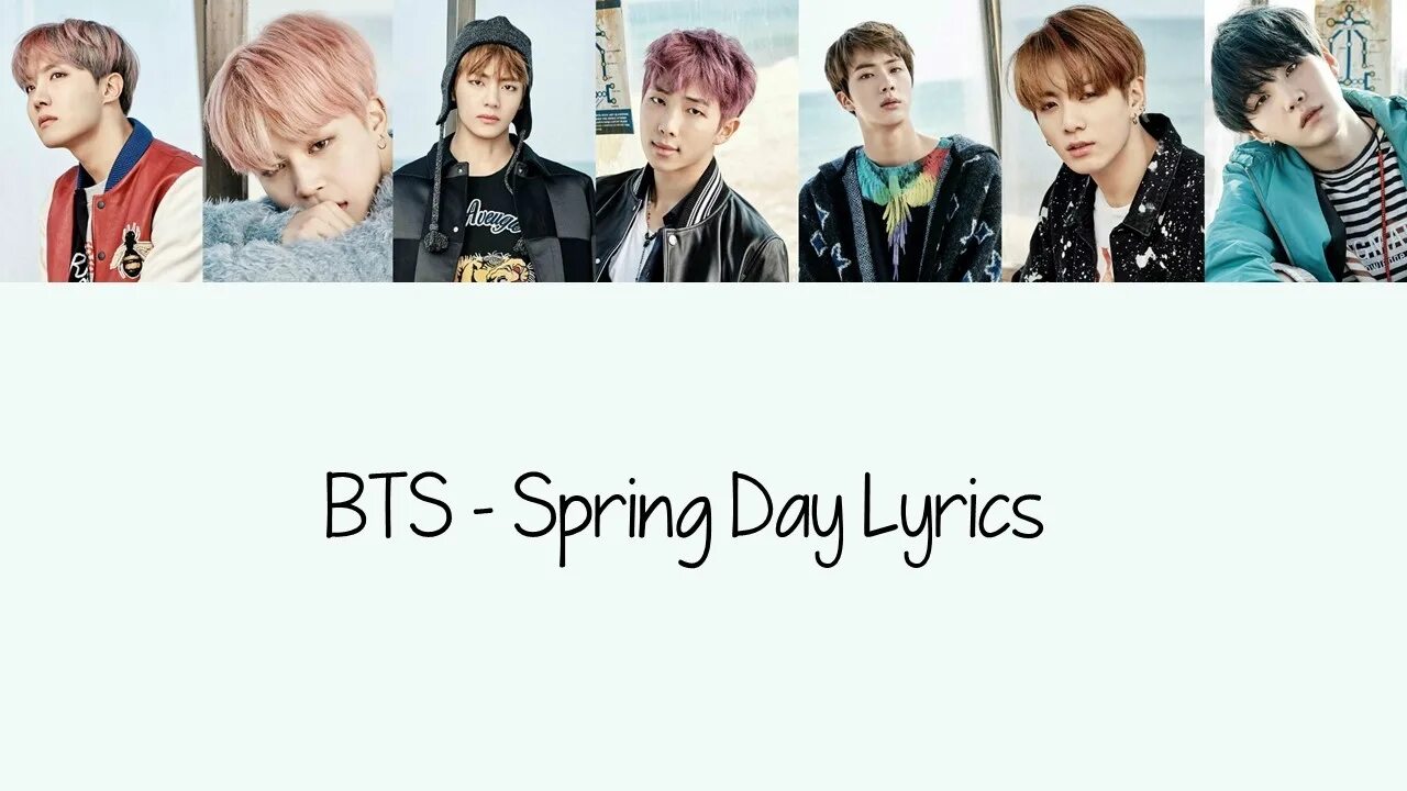 Spring day текст. Bts spring day. spring day lyrics. бтс not today текст. you never walk alone bts.