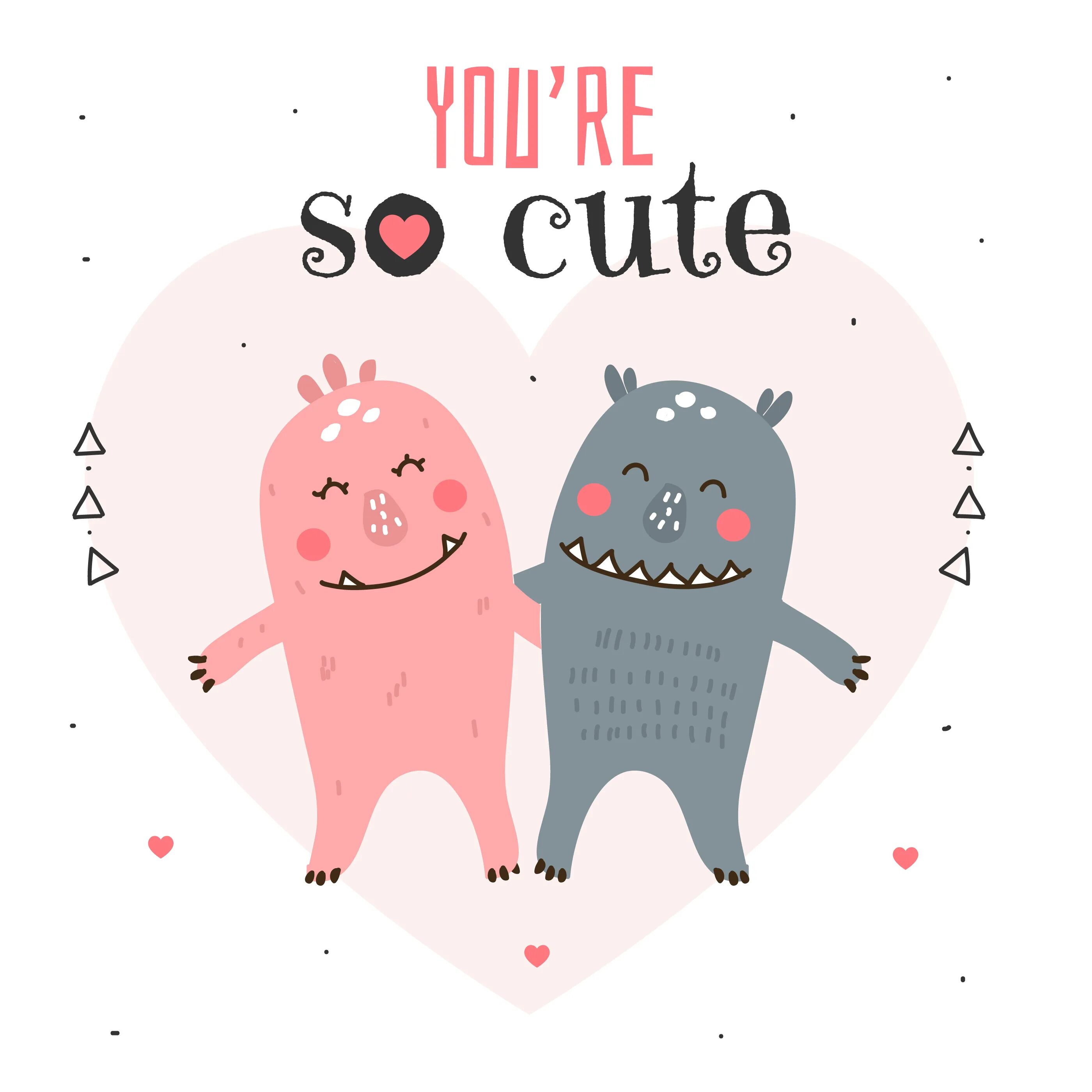 Cute перевод язык. You're so cute. You so cute. You are so cute. Cute Card vector.