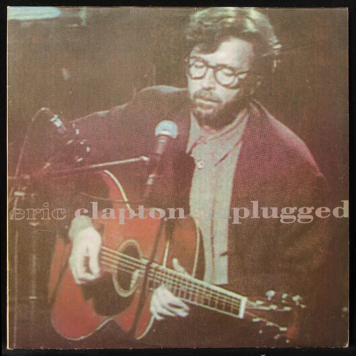 Eric clapton unplugged. Eric clapton unplugged 1992. lp clapton, eric: unplugged.