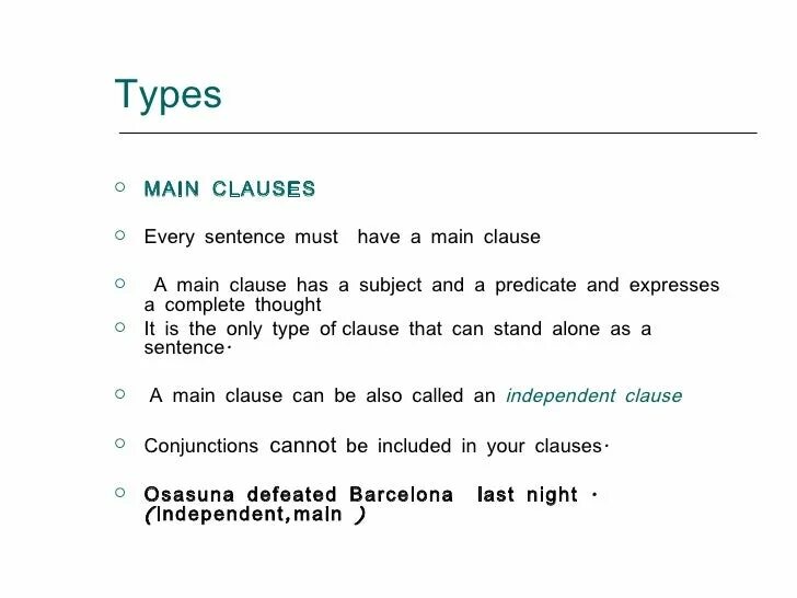 Types of Clauses. Types of Clauses in English. Types of Clauses в английском. Clause Types of the sentences.