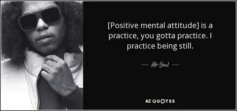 Mental attitude