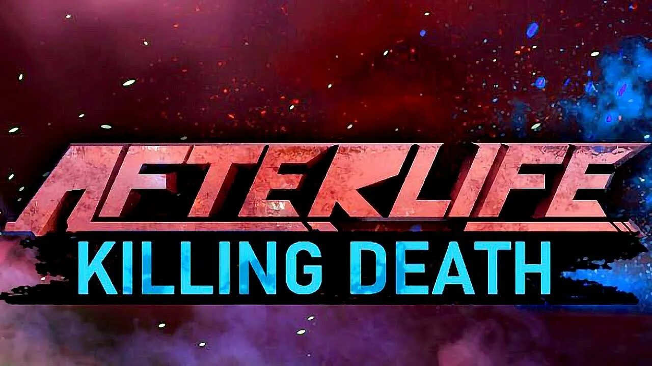 АФТЕРЛАЙФ игра. Afterlife Stim. Kill Death рейтинг. Death killer