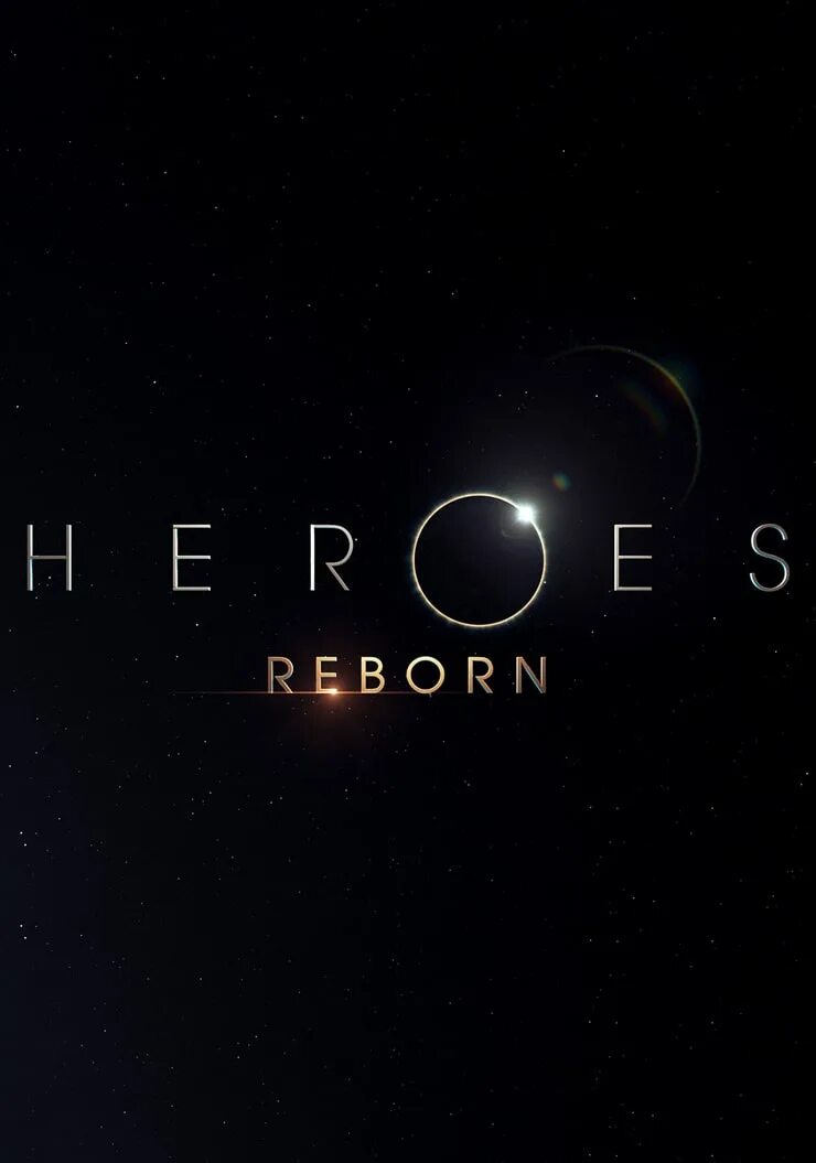 Логотипо Reborn. Heroes Reborn сборка. Heroes TV Series logo. 2008 - Reborn.