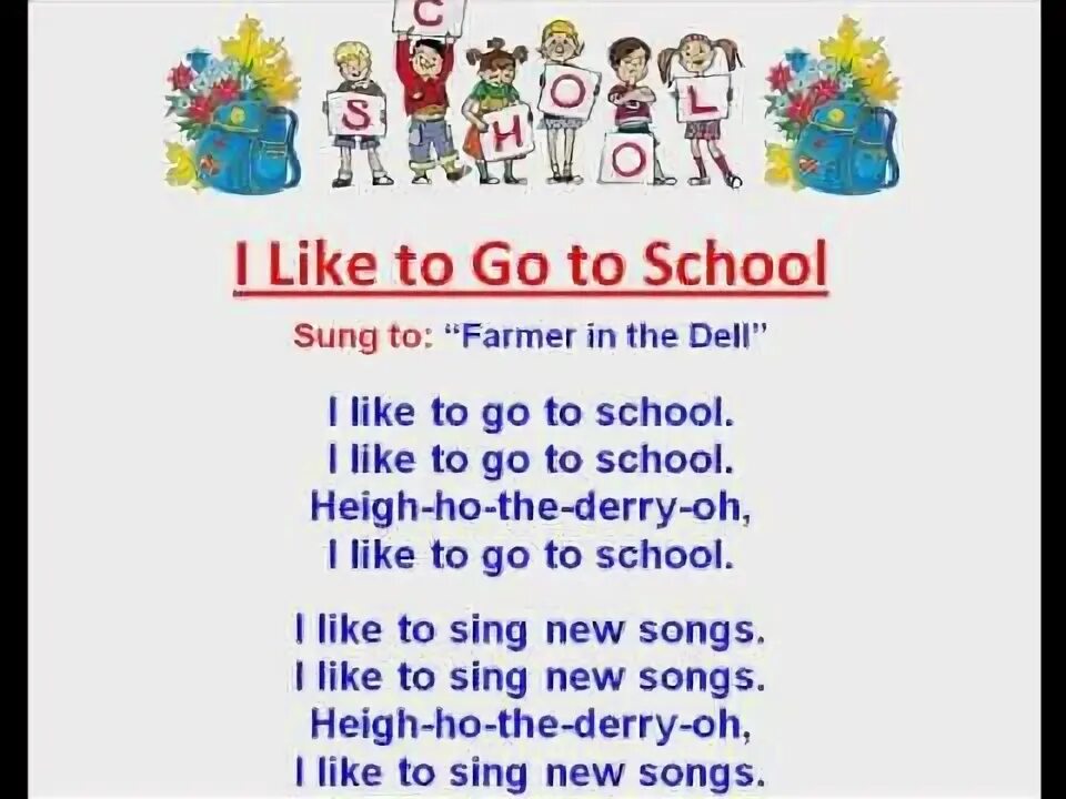 School Song. Стих i like going to School. English Songs about School. Back to School Song.