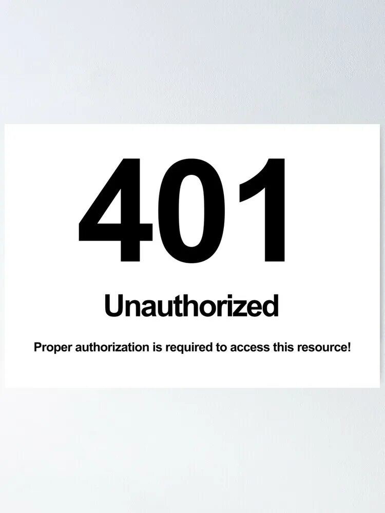 Access error unauthorized. 401 unauthorized. ошибка 401 unauthorized. error 401. 401 код ошибки.
