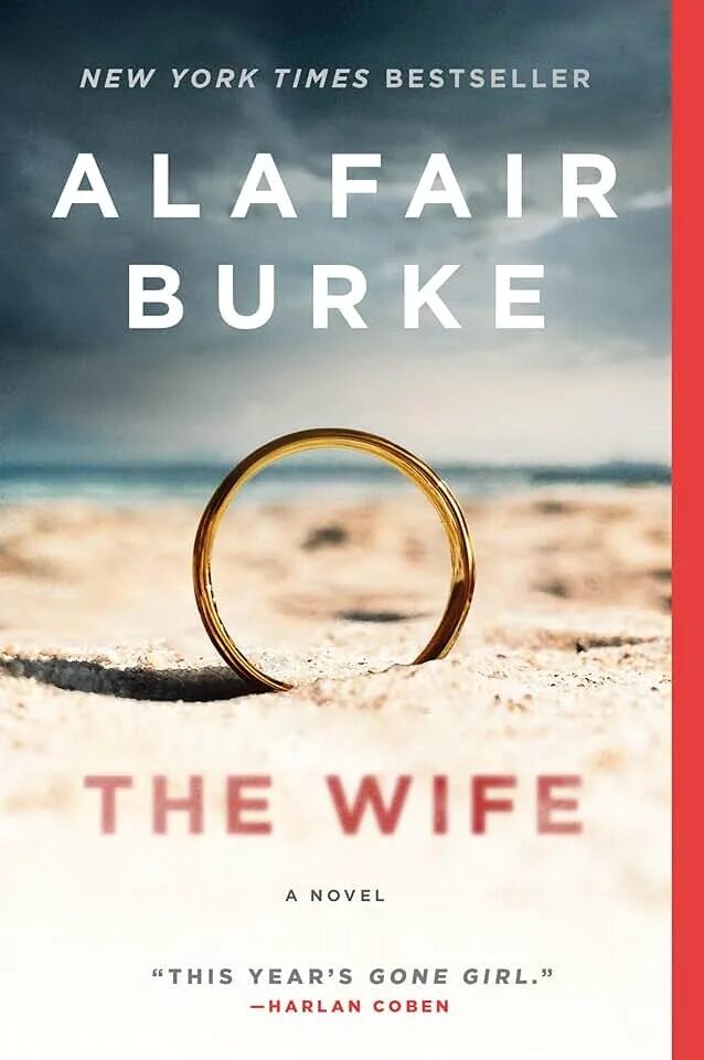 Novel wife. Alafair Burke the wife. The novel. Alafair Burke. Burke a. "the better sister".