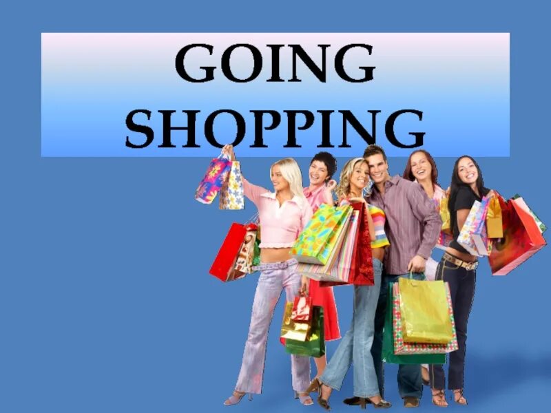 Переведи go shopping. Шоппинг на английском. Shopping презентация. Shopping английский язык. Презентация англ яз shopping.