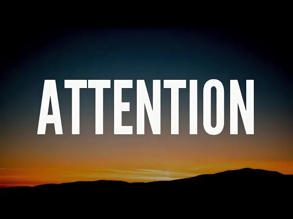 Attention Charlie Puth текст. Attention Lyrics. Attention mp3. Puth attention текст