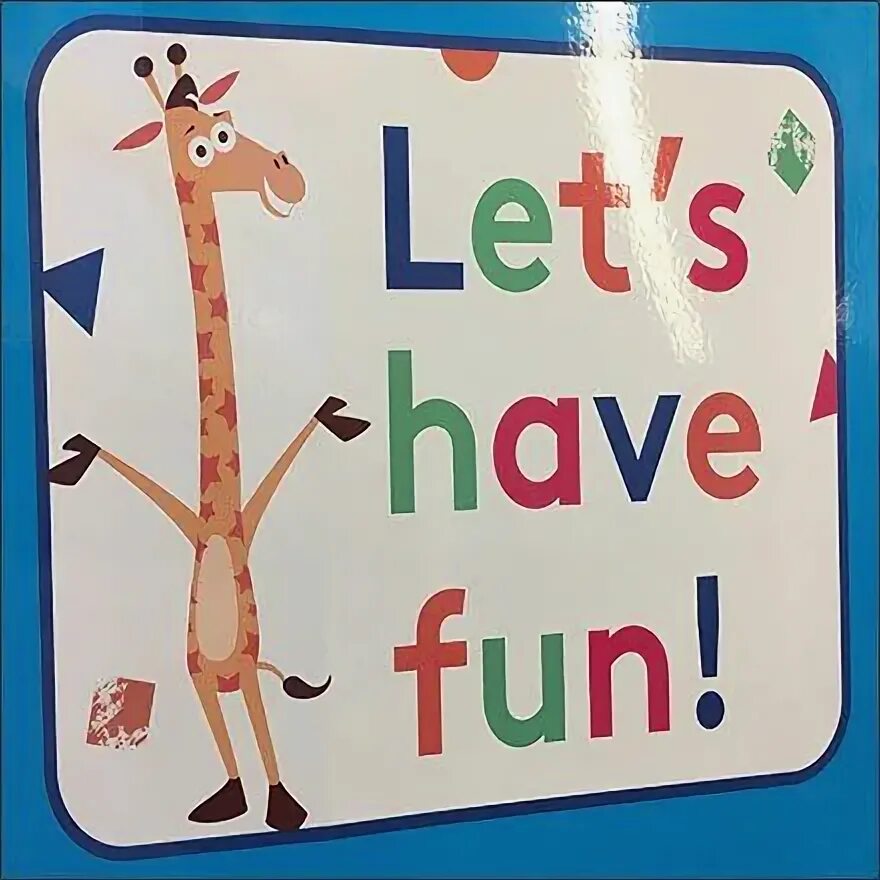 Let is have fun. Let&#039;s have fun. lets have fun перевод. lets get social. lets have fun картинка.