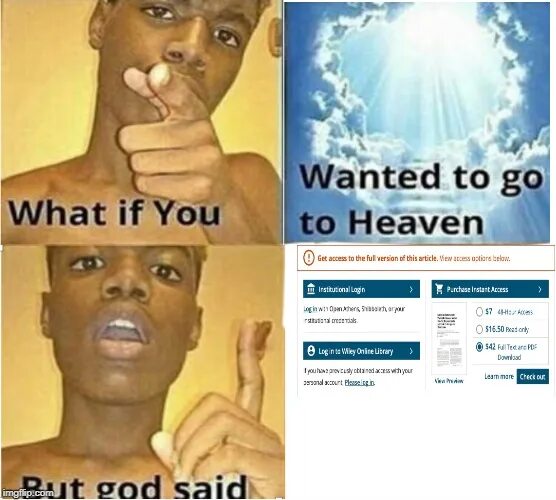 You want me to go перевод. Мем but god said. what if you wanted to go to heaven. what if you wanted to go to heaven but god said шаблон. what if you wanted to go to heaven meme.