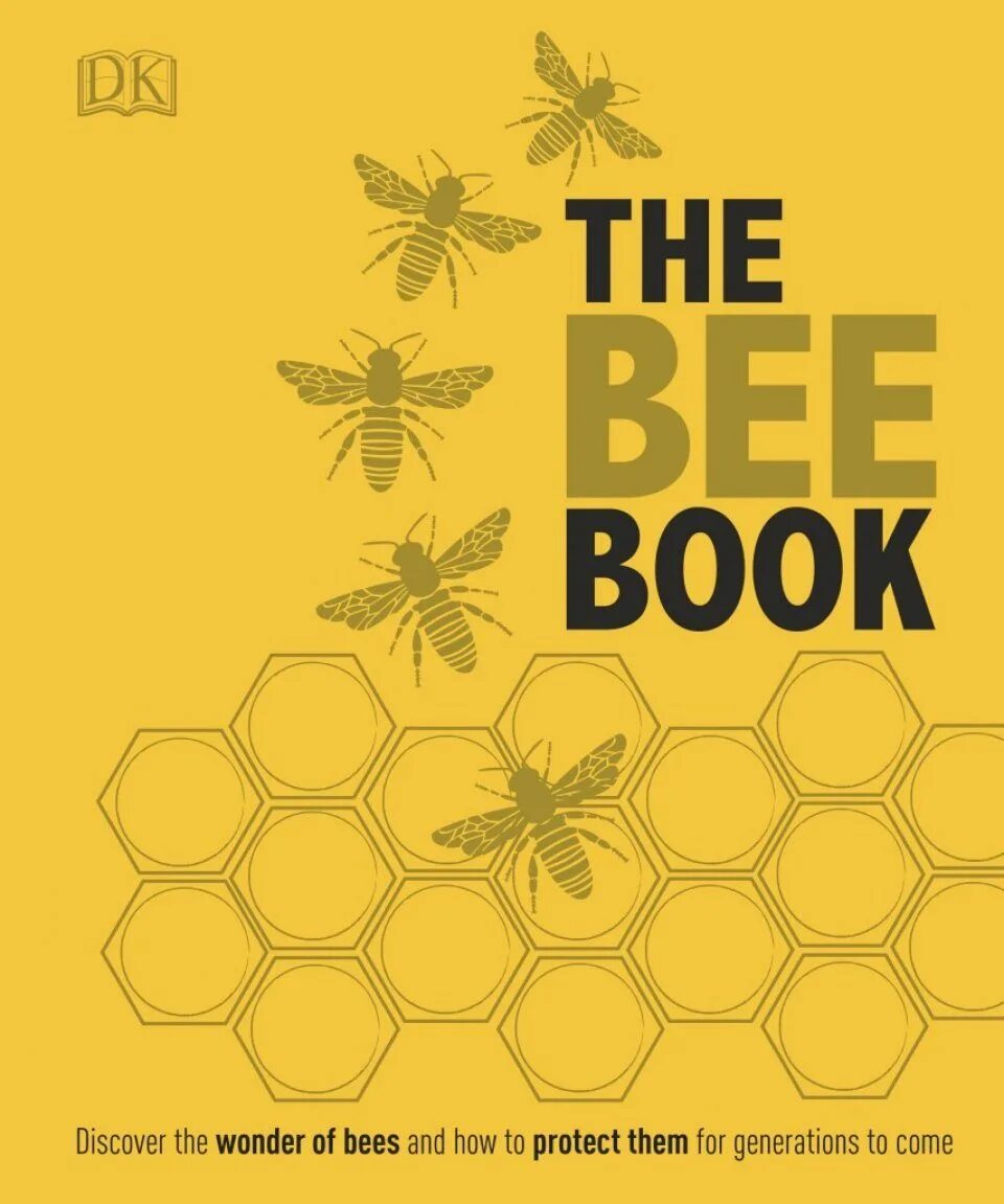 Bee books. The bee book. bee книга. книги про пчел для детей. пчелы и мед для книги.