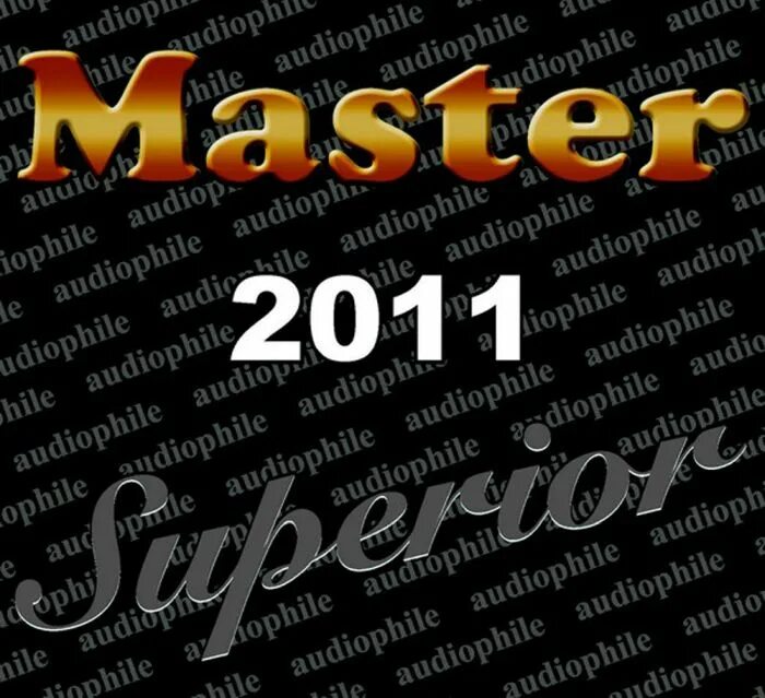 Master Superior Audiophile. Master Superior Audiophile 2021. Master Superior Audiophile 2020. Master Superior Audiophile 2012 фото диска. X flac