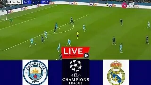 Live streaming bola real madrid vs. Реал Мадрид. Матч Сити Реал Мадрид. Реал Мадрид Манчестер Сити. Реал Сити Live.