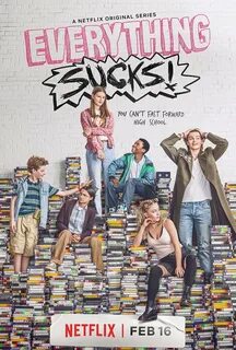 Everything sucks