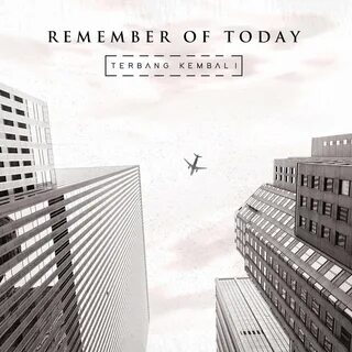 Remember today