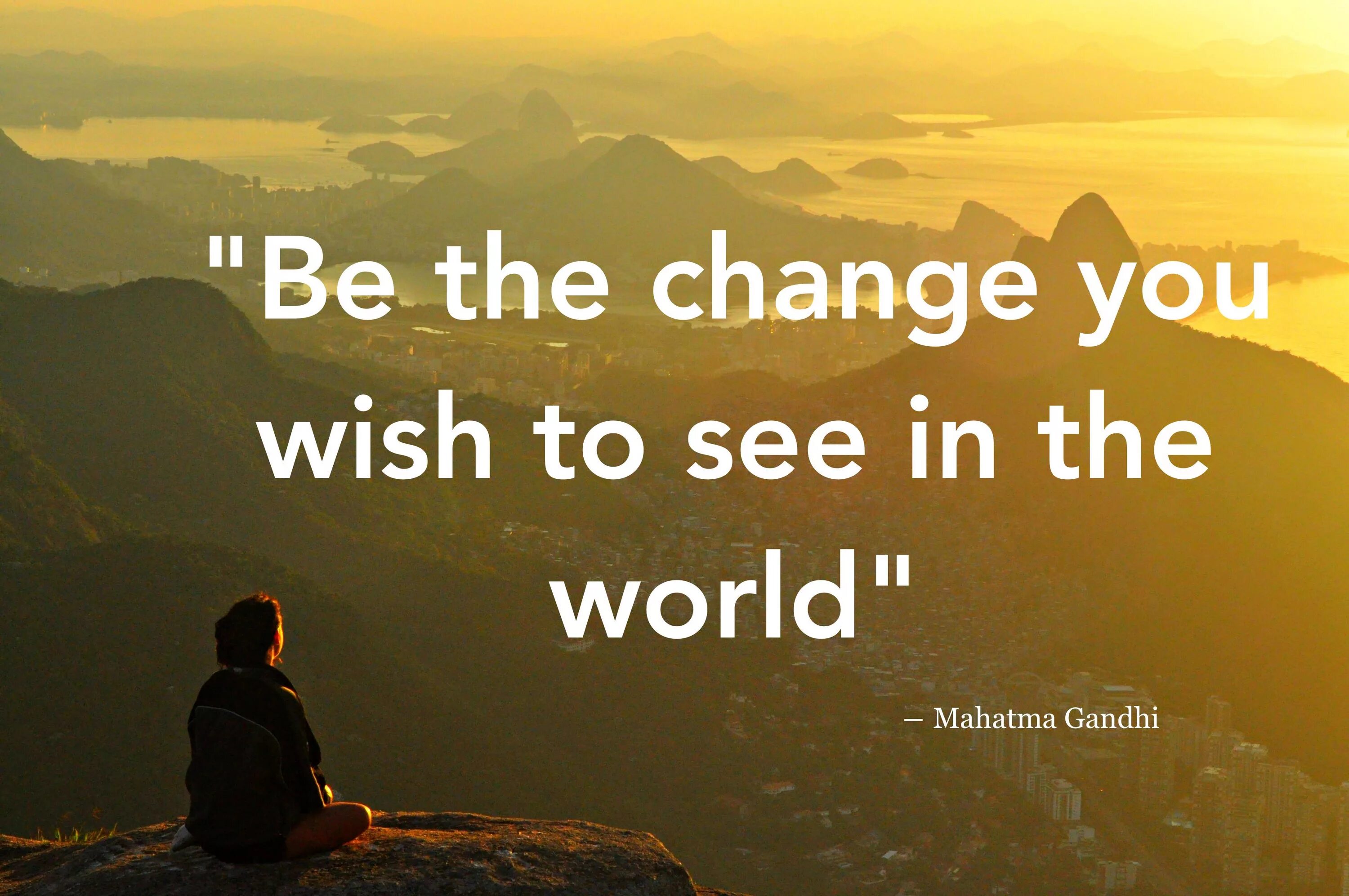 Bits of your life. Be the change you want to see in the World. Be the change you Wish to see in the World. Be the change you want. Change the World.