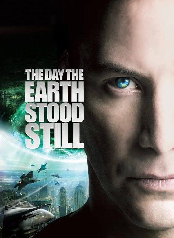 День когда земля оставалась. The Day the Earth Stood still 2008. День когда земля остановилась. День земли когда. День когда земля остановилась 2008 Постер.