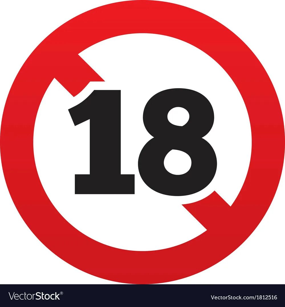 Изображения 18. Знак 18 +. 18 Плюс. Табличка 18 плюс. 18 Зачеркнуто.