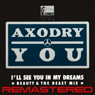 I see you in my dreams
