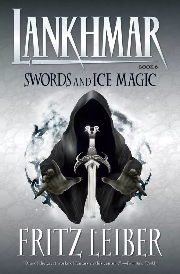 Читать ллину айс. Книга мечей. Magic Sword. Fritz Leiber the Swords of Lankhmar. Мечи Ланкмара книга.