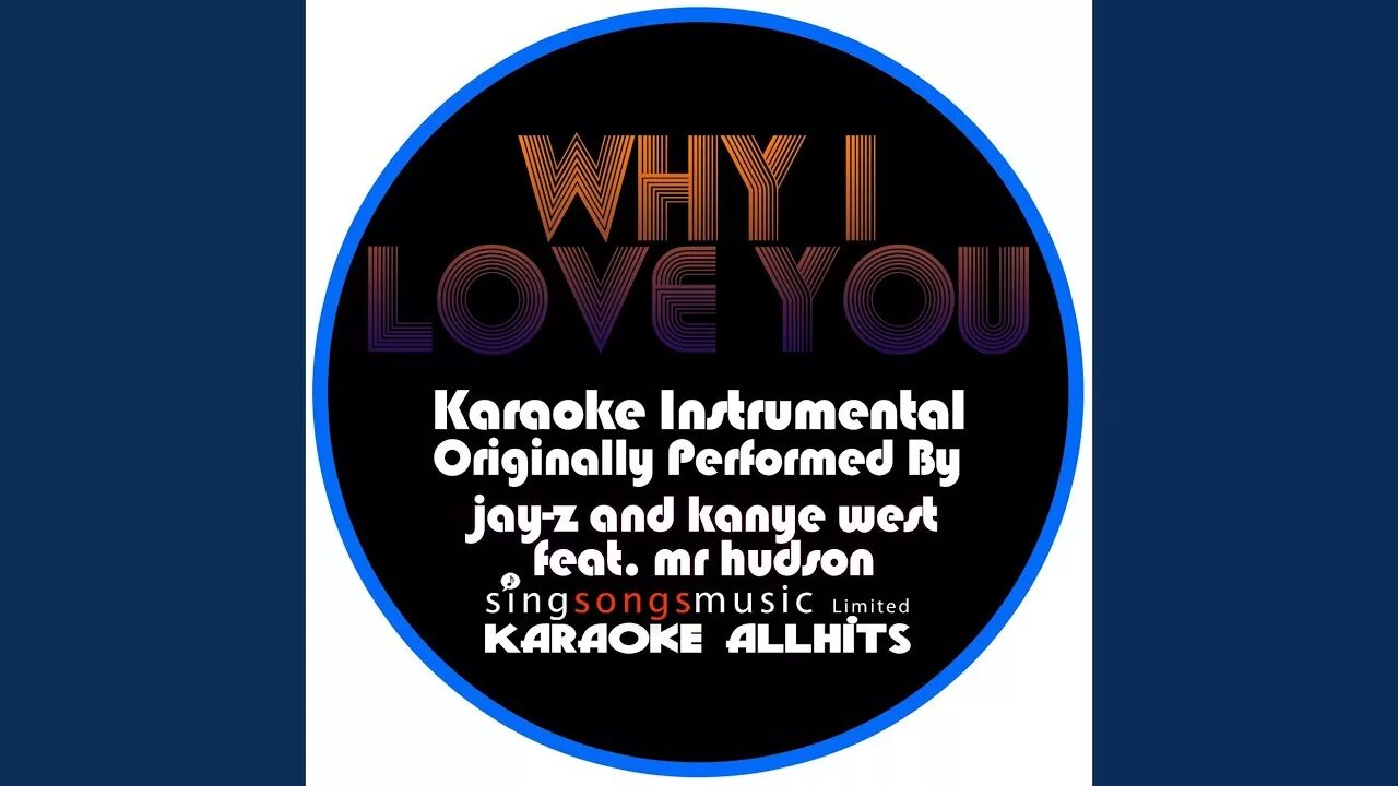 Why i Love you Jay-z Kanye West. Jay-z & Kanye West - why i Love you (feat. Mr Hudson). Канье Уэст why i Love you. Why i Love you Jay z обложка.