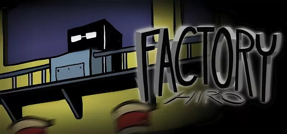 Factory os. Drop factory game.