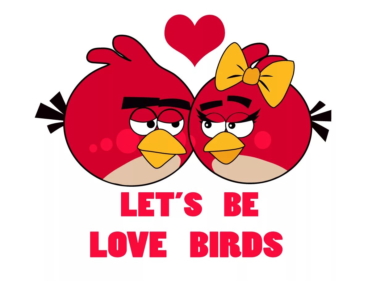 I love birds. Angry Birds любовь. Angry Birds надпись. Birds надпись. Энгри бердз Руби.