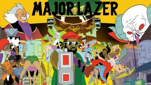 Major lazer watch for this