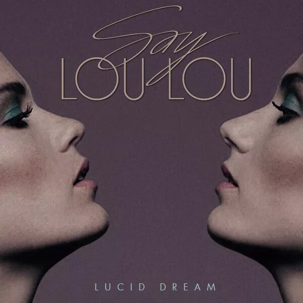 Myla charles lou lou. Say lou lou фотосессия. Say lou lou. Lou lou похожее название дк зов. Lou lou mp3.