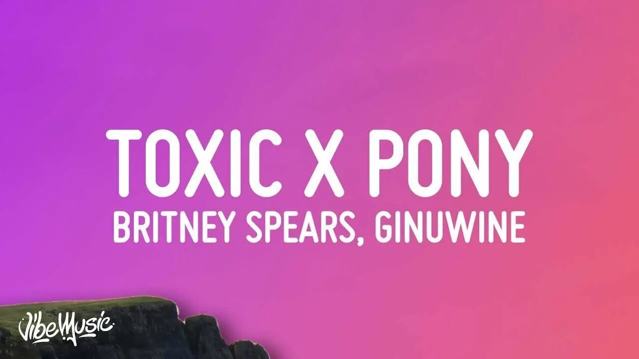 Toxic Pony Altégo, Britney Spears, Ginuwine. Toxic Pony Altego. Altego Ginuwine. Toxic pony