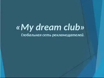 My dream club