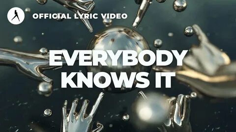 But everybody knows
