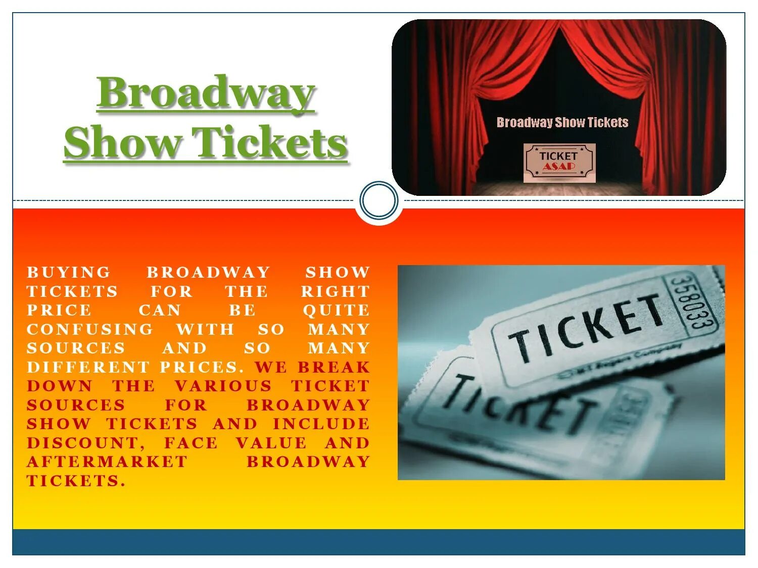 Ticket show. Tickets to Broadway. Booking Theatre tickets. Спотлайт 6 booking Theatre tickets презентация. Buy tickets theater