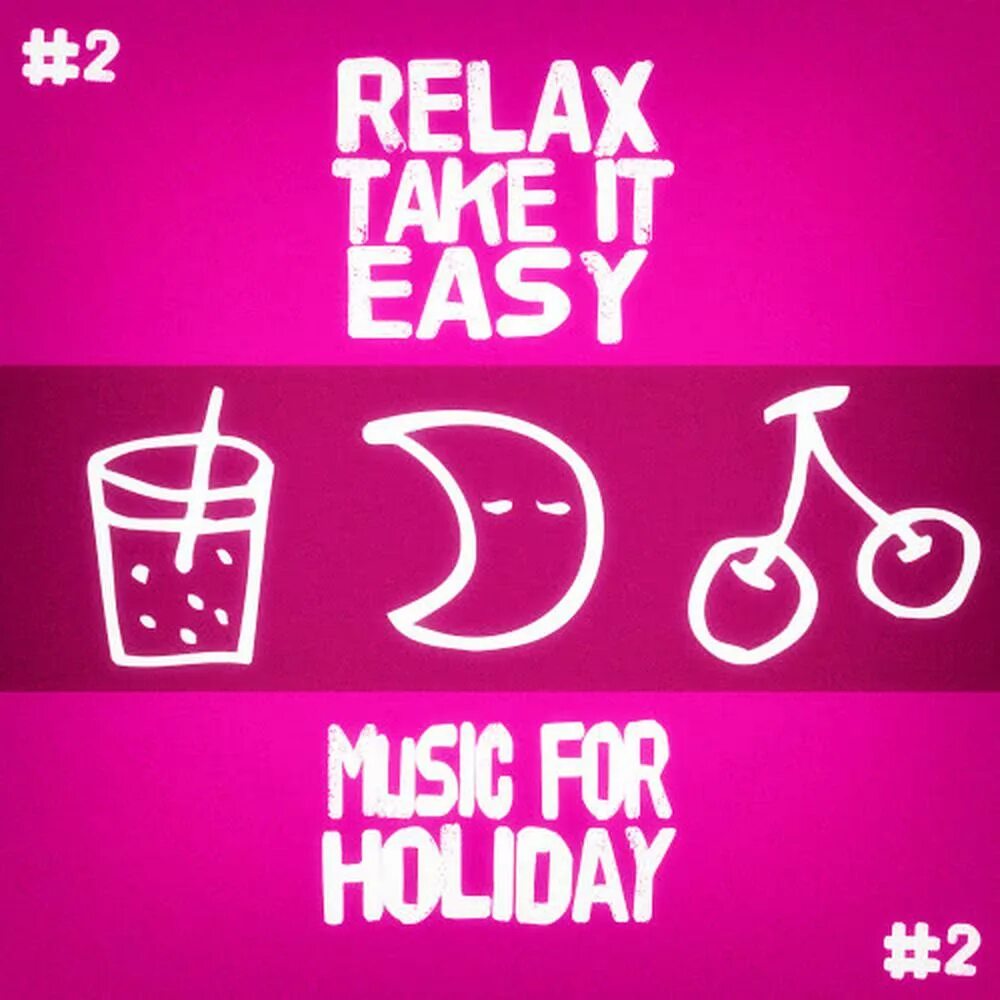 Take it easy песня. Relax take it easy. Relax take it easy Мем. Mika Relax take it easy. Relax take it easy год выпуска.