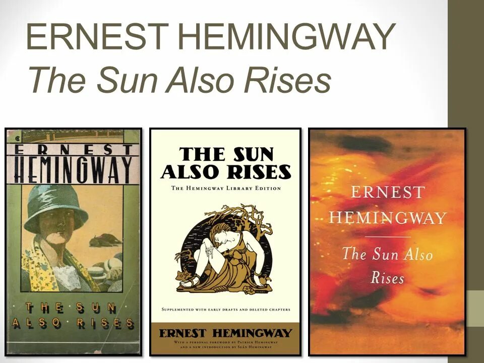 The Sun also Rises Хемингуэй. The Sun also Rises by Ernest Hemingway. Книга Хемингуэй the Sun also Rises. Also rises